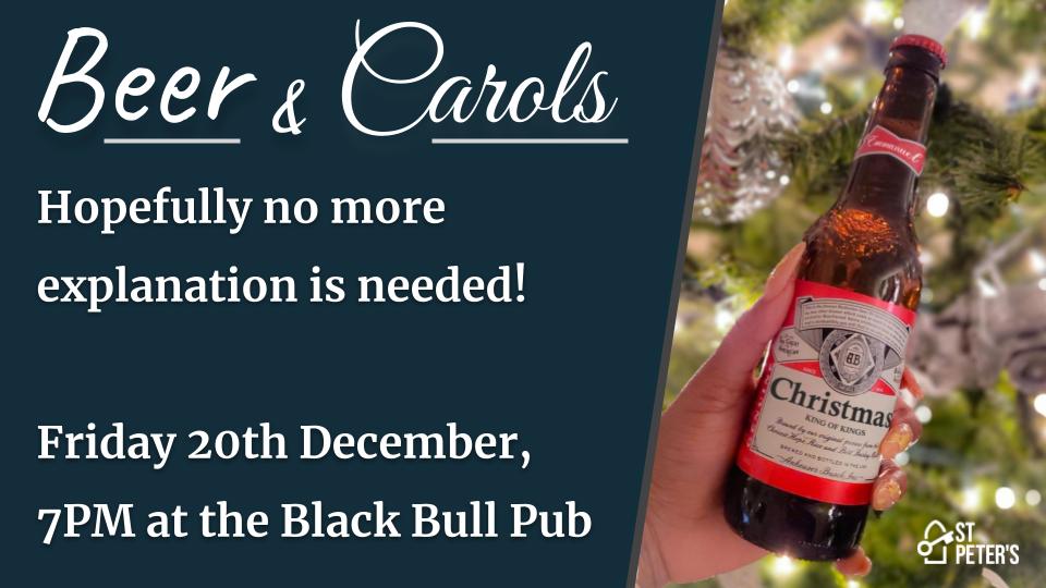 Beer and Carols, Friday 20th December in the Black Bull pub