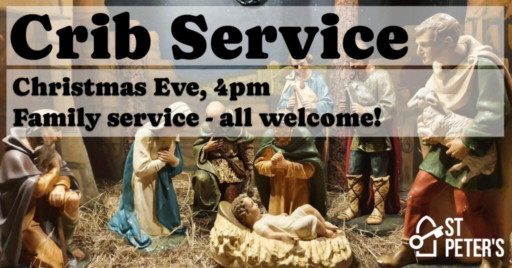 Crib Service, 4pm Christmas Eve